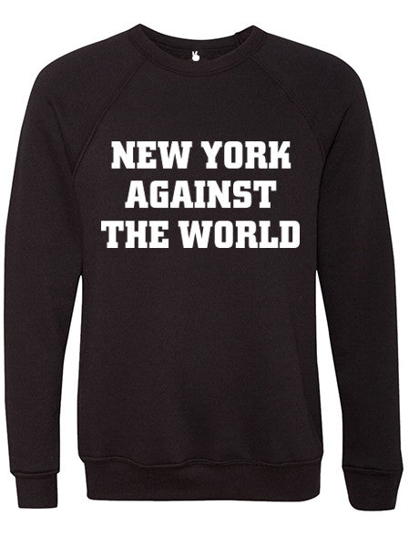 NEW YORK AGAINST THE WORLD Danny Sweatshirt