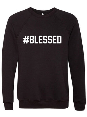 LIMITED EDITION #BLESSED Danny Sweatshirt